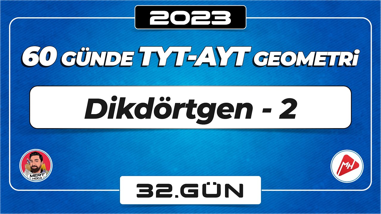 Dikdörtgen-2 | TYT – AYT Geometri | 32.Gün | Video – Eğitim Sayfam