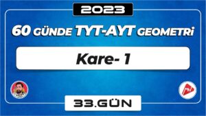 Kare-1 | TYT – AYT Geometri | 33.Gün | ▷ Video
