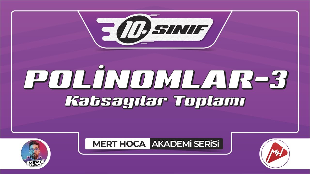 Polinomlar-3 | Katsayılar Toplamı | 10.Sınıf Konu Anlatımı | Video ...