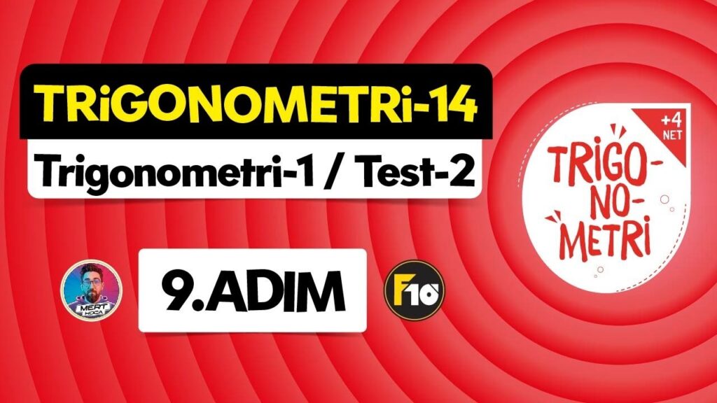 Trigonometri – 14 | Trigonometri-1 Test-2 | ▷ Video