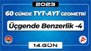 Üçgende Benzerlik-3 | TYT – AYT Geometri | 13.Gün | ▷ Video