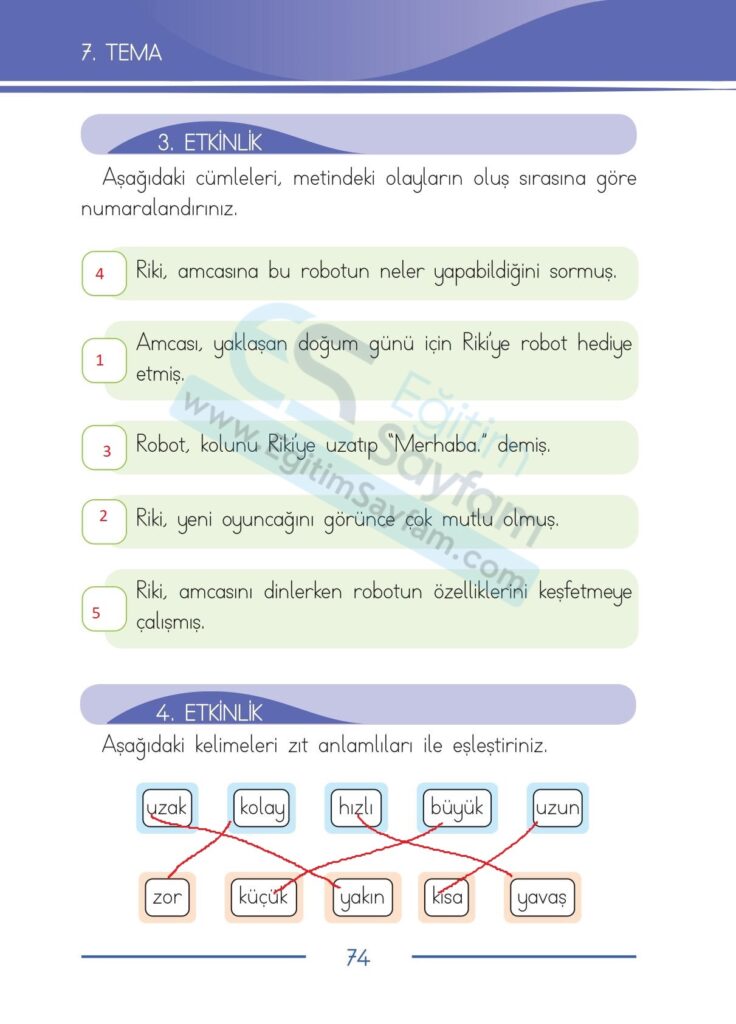 Aşağıdaki kelimeleri zıt anlamlıları ile eşleştiriniz.