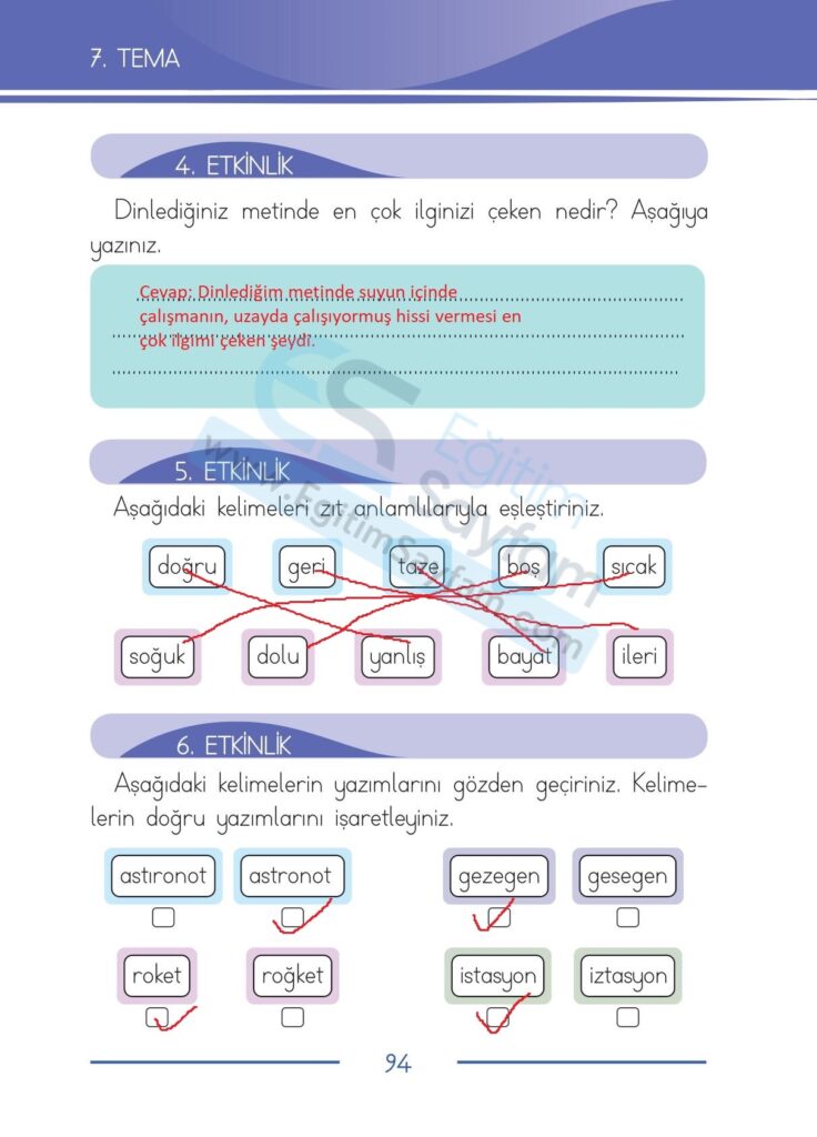 Aşağıdaki kelimeleri zıt anlamlılarıyla eşleştiriniz.