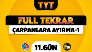 TYT Matematik Full Tekrar | 11.Gün | Çarpanlara Ayırma-1 | ▷ Video