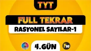 TYT Matematik Full Tekrar | 4.Gün | Rasyonel Sayılar-1 | ▷ Video